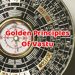 Golden Principles of Vastu